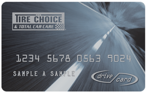 The Tire Choice Save On Tires And Auto Repair Services Tire Choice Drive Card